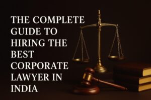 Corporate Lawyer in India